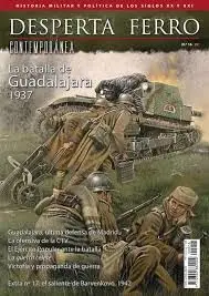 Desperta Ferro Contemporanea. 16: la Batalla de Guadalajara 1937