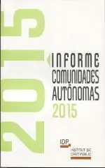 Informe Comunidades Autónomas 2015