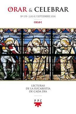 Orar y Celebrar Nº 178 Septiembre 2016 Ciclo C