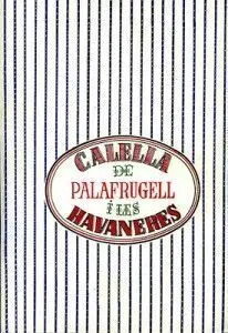 Calella de Palafrugell I les Havaneres- Cd