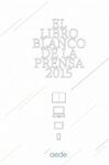 EL LIBRO BLANCO DE LA PRENSA 2015