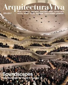 Arquitectura Viva Número 193. 4 /2017 Soundscapes