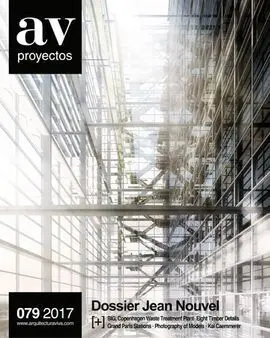 Av Proyectos Nº 79 2017 Dossier Jean Nouvel