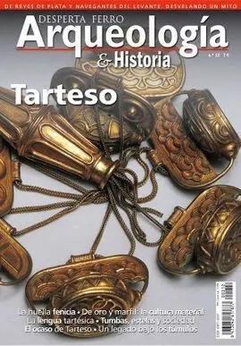 Desperta Ferro Arqueología e Historia Nº12 : Tarteso