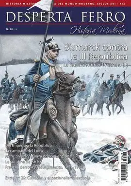 Bismarck Contra la Iii República la Guerra Franco Prusiana (Ii) N 28