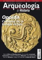 Arqueologia & Historia. 15: Oppida Ciudades de la Europa Céltica