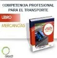 Manual Competencia Profesional para el Transporte de Mercancías