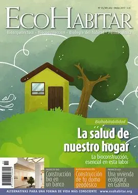 Revista Ecohabitar Nº 565/ Otoño 2017