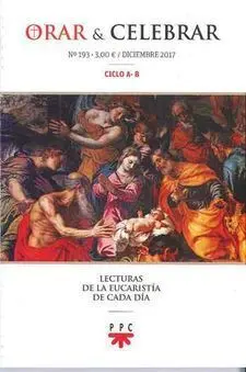 Orar y Celebrar Nº 193 Diciembre 2017