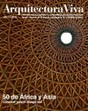 ARQUITECTURA VIVA Nº 201 50 DE ÁFRICA Y ASIA