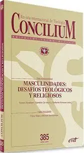 Concilium 385/Masculinidades:desafios Teologicos y