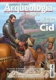 Desperta Ferro Nº 31 Vivir en Tiempos del Cid