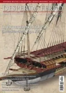 Desperta Ferro Xxvi la Armada Española (Iv) 1600-1650