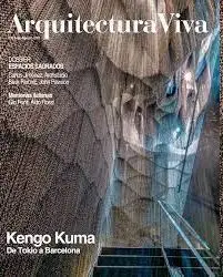 Kengo Kuma de Tokio a Barcelona Arquitectura Viva 236 Julio Agosto 2021
