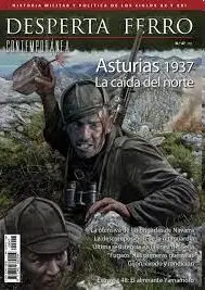 Desperta Ferro Nº 47 Asturias 1937 la Caída del Norte