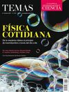 TEMAS CIENCIA FISICA COTIDIANA JULIO SEPTIEMBRE Nº 105 2021