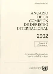 Anuario de la Comision de Derecho Internacional 2002 (Spanish Edition)