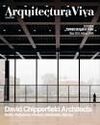 ARQUITECTURA VIVA Nº 253 ABRIL 2023 DAVID CHIPPERFIELD ARCHOTECTS