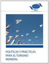 POLITICAS Y PRACTICAS PARA EL TURISMO MUNDIAL