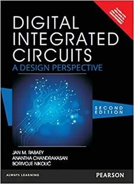 Digital Integrated Circuits: a Design Perspective
