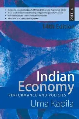 Indian Economy. Performance And Policies.