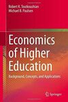 ECONOMICS OF HIGHER EDUCATION: BACKGROUND, CONCEPTS, AND APPLICATIONS