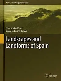 Landscapes And Landforms Of Spain