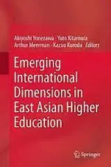 Emerging International Dimensions In East Asian Higher Education