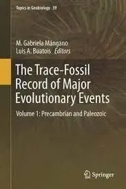 The Trace-Fossil Record Of Major Evolutionary Events: Volume 1: Precambrian And Paleozoic