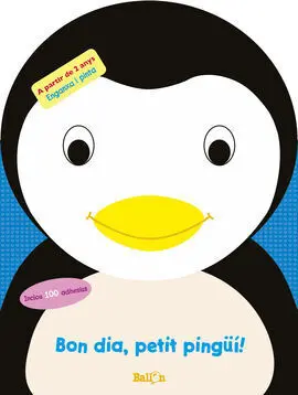 Bon Dia, Petit Pingüi!