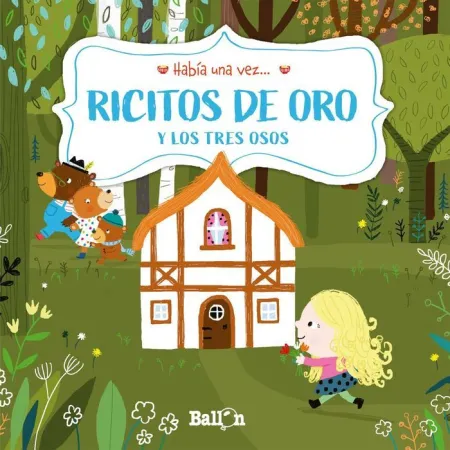 Habia una Vez Ricitos de Oro