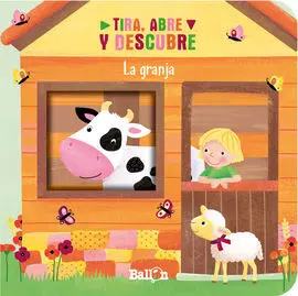 Tira, Abre y Descubre - la Granja