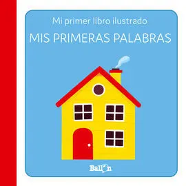 Mis Primeras Palabras Primer Libro Ilust