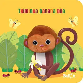 Tximinoa Banana Bila