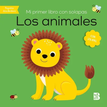 Mi Primer Libro con Solapas los Animales