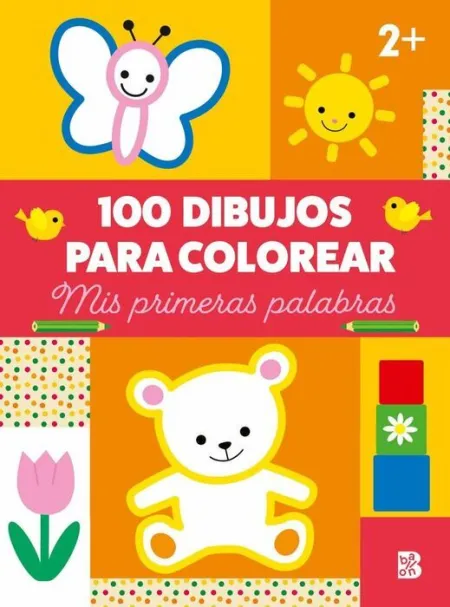 100 Dibujos para Colorear-Mis Primeras Palabras