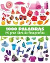 1000 PALABRAS MI GRAN LIBRO FOTOGRAFIAS