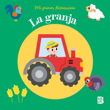 Mi Primer Diccionario - la Granja
