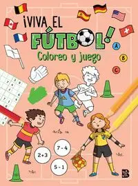 Viva el Fútbol-Coloreo y Juego