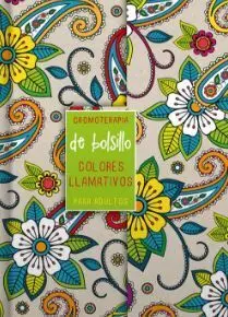 Cromoterapia de Bolsillo: Colores Llamativos