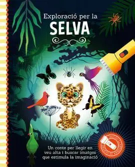 Exploracio Per la Selva