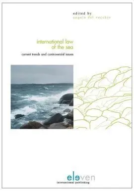 International Law Of The Sea. Current Trends And Controversial Issues
