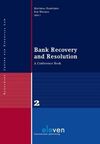 BANK RECOVERY AND RESOLUTION. A CONFERENCE BOOK.