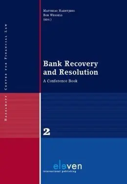 Bank Recovery And Resolution. A Conference Book.