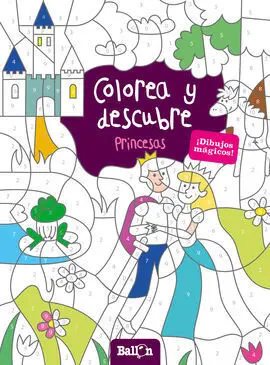 Colorea y Descubre - Princesas
