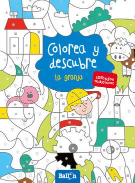 Colorea y Descubre - la Granja