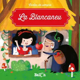 La Blancaneu (Contes de Sempre)