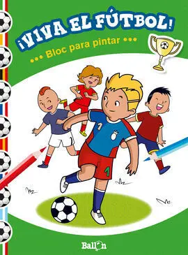 ¡Viva el Fútbol! - Bloc para Pintar