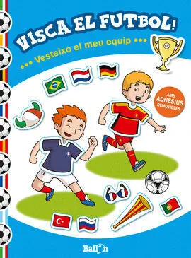Visca el Futbol! - Vesteixo el Meu Equip