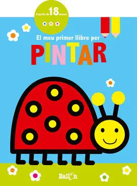El Meu Primer Llibre Per Pintar - Marieta